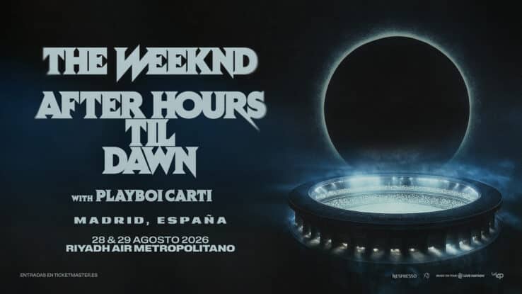 The Weeknd Playboi Carti Madrid 2026 Riyadh Air Metropolitano agosto After Hours Til Dawn Tour 3 noches